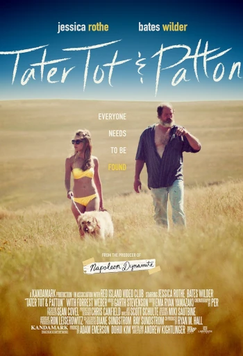 Tater Tot & Patton Movie Poster - Jessica Rothe Andrew Kightling Sean Covel Ryan M Hall