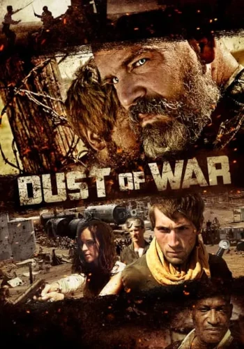 Dust of War Movie Poster - Bates Wilder, Tony Todd, Doug Jones, Andrew Kightlinger, Ryan M Hall
